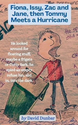 Cover image for Fiona, Issy, Zac and Jane, then Tommy Meets a Hurricane