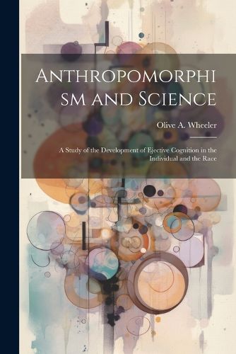 Cover image for Anthropomorphism and Science