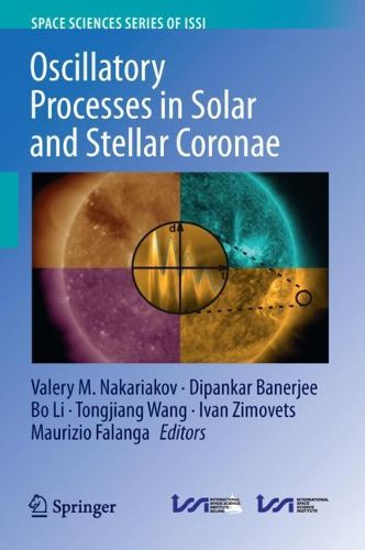Cover image for Oscillatory Processes in Solar and Stellar Coronae