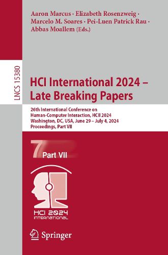 Cover image for HCI International 2024 - Late Breaking Papers