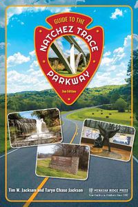 Cover image for Guide to the Natchez Trace Parkway