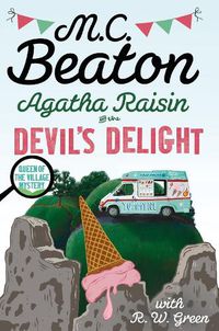 Cover image for Agatha Raisin: Devil's Delight: the latest cosy crime novel from the bestselling author