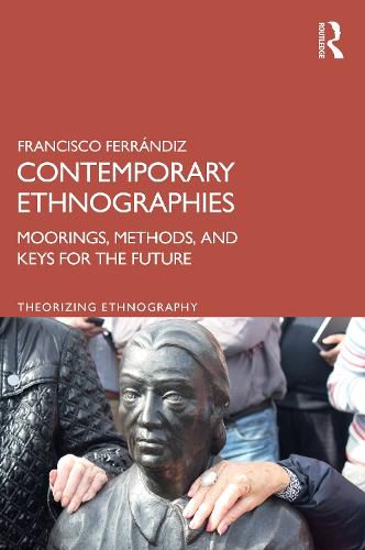 Cover image for Contemporary Ethnographies: Moorings, Methods, and Keys for the Future