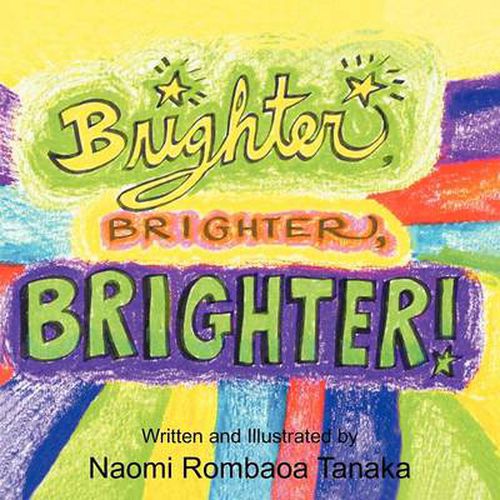 Cover image for Brighter, Brighter, Brighter!