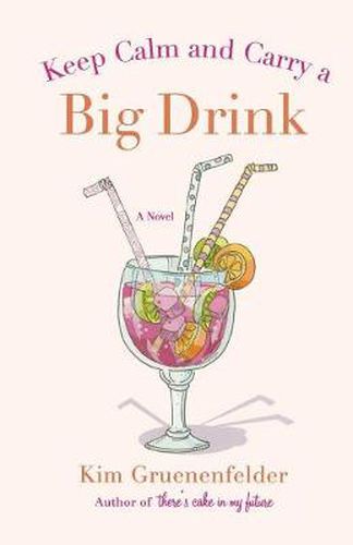 Cover image for Keep Calm and Carry a Big Drink