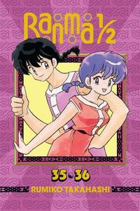 Cover image for Ranma 1/2 (2-in-1 Edition), Vol. 18: Includes Volumes 35 & 36