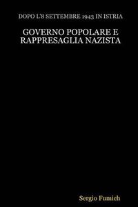 Cover image for Governo Popolare E Rappresaglia Nazista