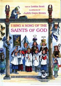 Cover image for I Sing a Song of the Saints of God