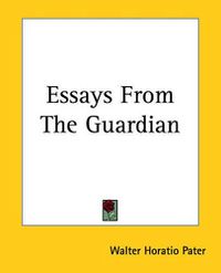 Cover image for Essays From The Guardian