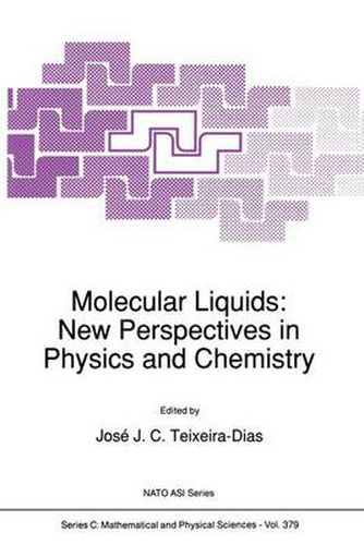 Cover image for Molecular Liquids: New Perspectives in Physics and Chemistry