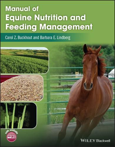 Cover image for Manual of Equine Nutrition and Feeding Management