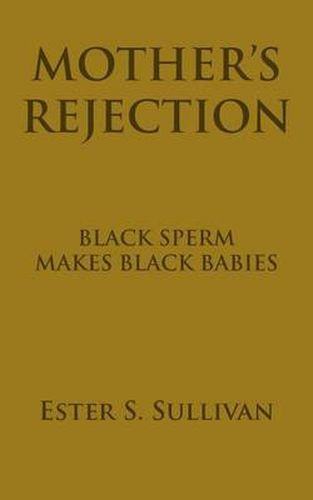 Cover image for Mother's Rejection