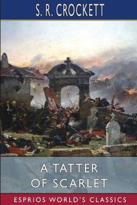 Cover image for A Tatter of Scarlet (Esprios Classics)