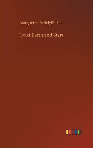 Twixt Earth and Stars