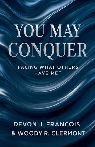 Cover image for You May Conquer