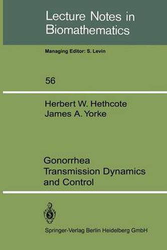 Cover image for Gonorrhea Transmission Dynamics and Control