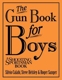 Cover image for The Gun Book for Boys