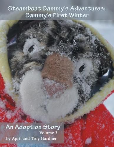 Cover image for Steamboat Sammy's Adventures: Sammy's First Winter