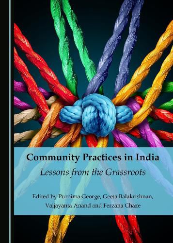 Cover image for Community Practices in India: Lessons from the Grassroots