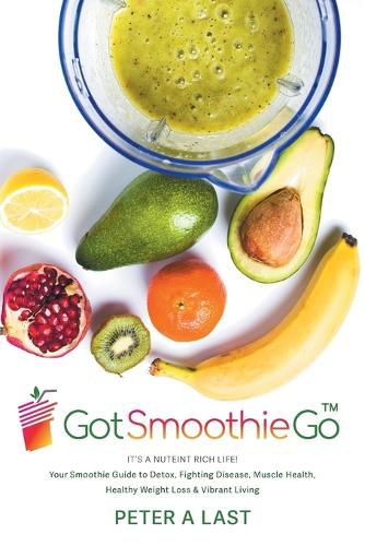 Cover image for Got Smoothie Go