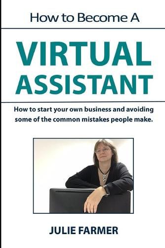 Cover image for How to become a Virtual Assistant: Working from home as a Virtual Assistant