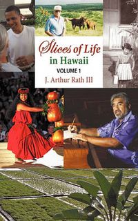 Cover image for Slices of Life in Hawaii Volume 1