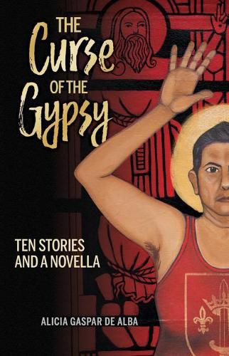 Cover image for The Curse of the Gypsy: Ten Stories and a Novella