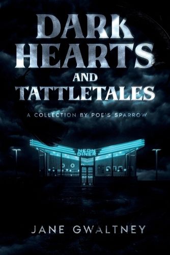 Cover image for Dark Hearts and Tattletales