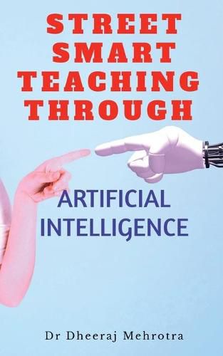 Cover image for Street Smart Teaching Through Artificial Intelligence