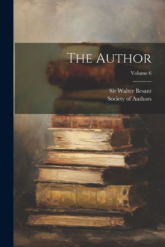 The Author; Volume 6