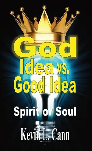 Cover image for God Idea vs. Good Idea
