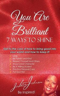 Cover image for You Are Brilliant, 7 Ways to Shine