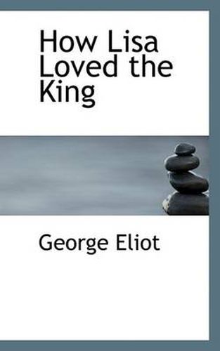 Cover image for How Lisa Loved the King