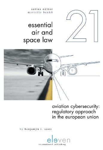 Cover image for Aviation Cybersecurity: Regulatory Approach in the European Union