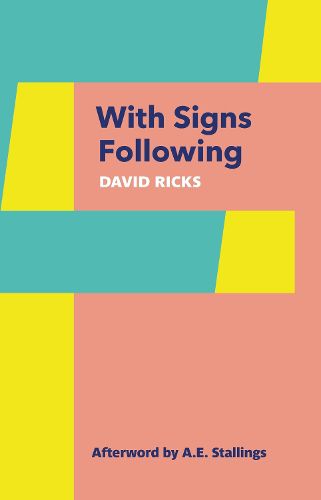 Cover image for With Signs Following