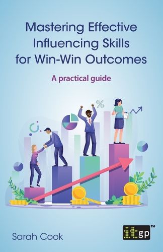 Mastering Effective Influencing Skills for Win-Win Outcomes