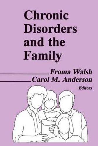 Cover image for Chronic Disorders and the Family