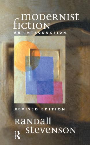 Cover image for Modernist Fiction: Revised Edition