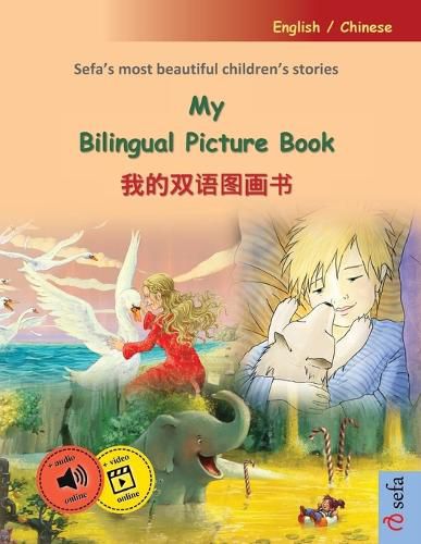 Cover image for My Bilingual Picture Book - 我的双语图画书 (English / Chinese)
