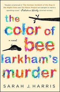 Cover image for The Color of Bee Larkham's Murder