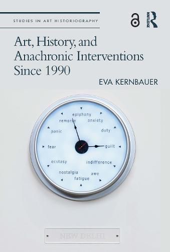 Cover image for Art, History, and Anachronic Interventions Since 1990