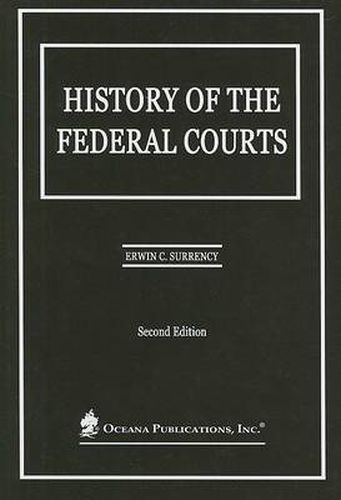 Cover image for History of the Federal Courts