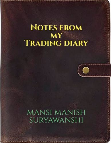 Cover image for Notes From My Trading Diary