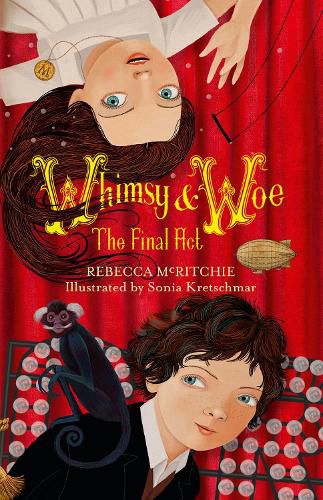 Whimsy and Woe: The Final Act (Whimsy & Woe, #2)