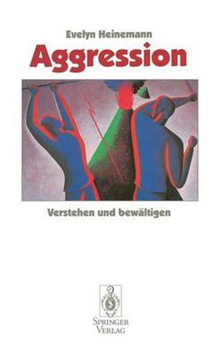 Cover image for Aggression: Verstehen Und Bewaltigen