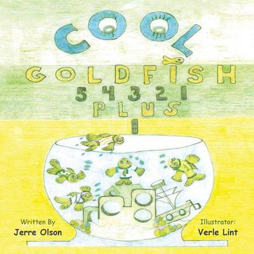 Cover image for Cool Goldfish 5 4 3 2 1 Plus 1