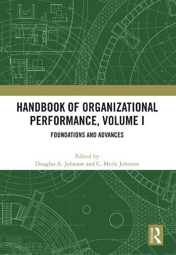 Handbook of Organizational Performance, Volume I