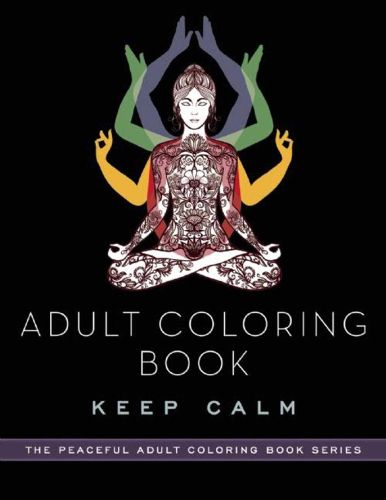 Cover image for Adult Coloring Book: Keep Calm