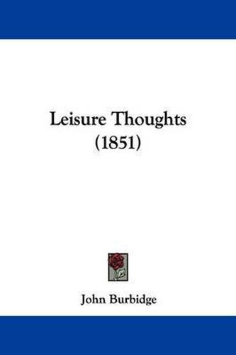 Leisure Thoughts (1851)