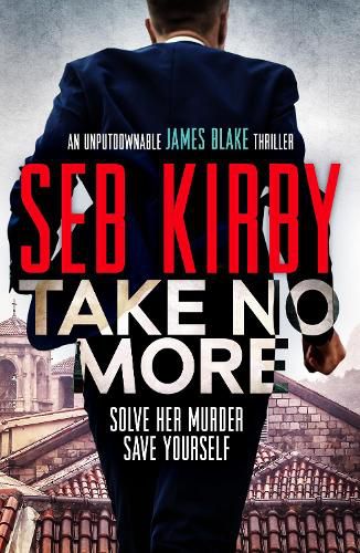 Cover image for Take No More: A totally gripping action thriller